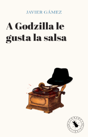 A GODZILLA LE GUSTA LA SALSA