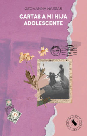 CARTAS A MI HIJA ADOLESCENTE