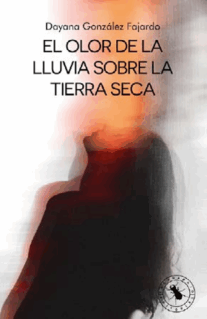 EL OLOR DE LA LLUVIA SOBRE LA TIERRA SECA