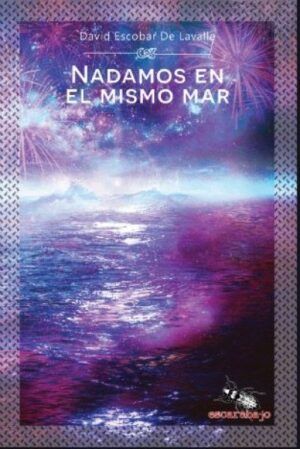 NADAMOS EN EL MISMO MAR - Agotado