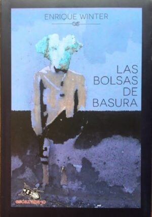 LAS BOLSAS DE BASURA