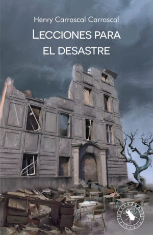 LECCIONES PARA EL DESASTRE