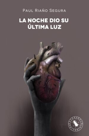 LA NOCHE DIO SU ÚLTIMA LUZ