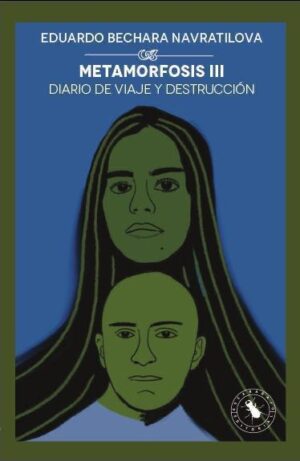 METAMORFOSIS III