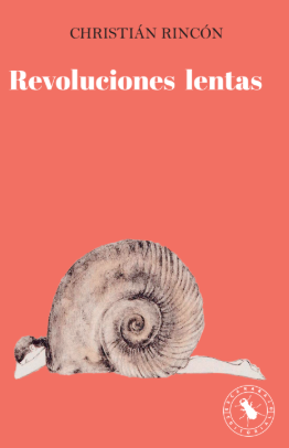 REVOLUCIONES LENTAS