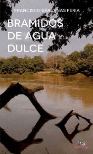 BRAMIDOS DE AGUA DULCE