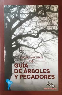 GUÍA DE ÁRBOLES Y PECADORES