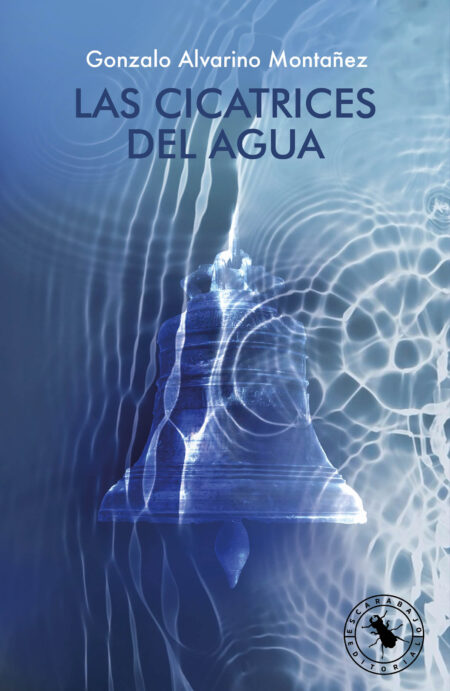 LAS CICATRICES DEL AGUA
