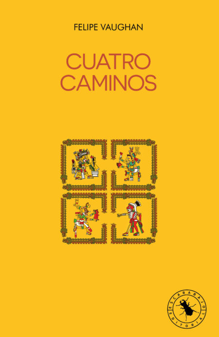 CUATRO CAMINOS